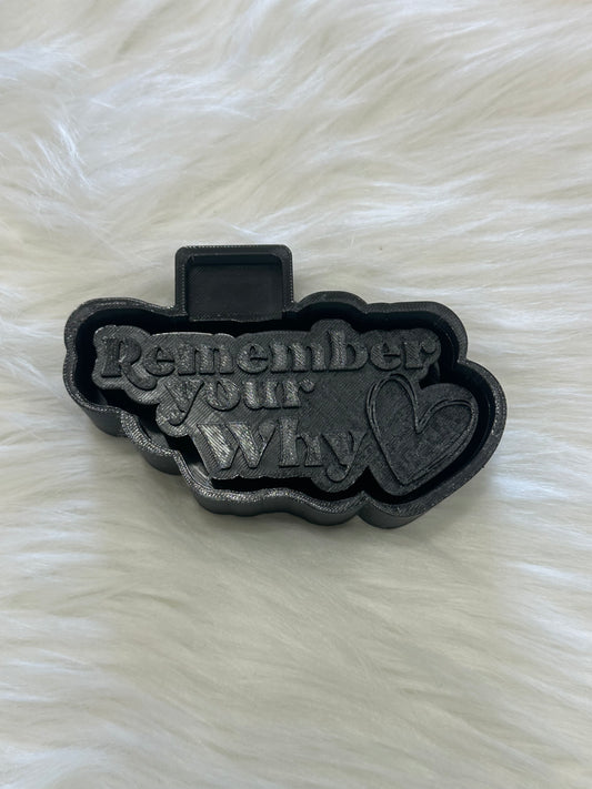 Remember your why